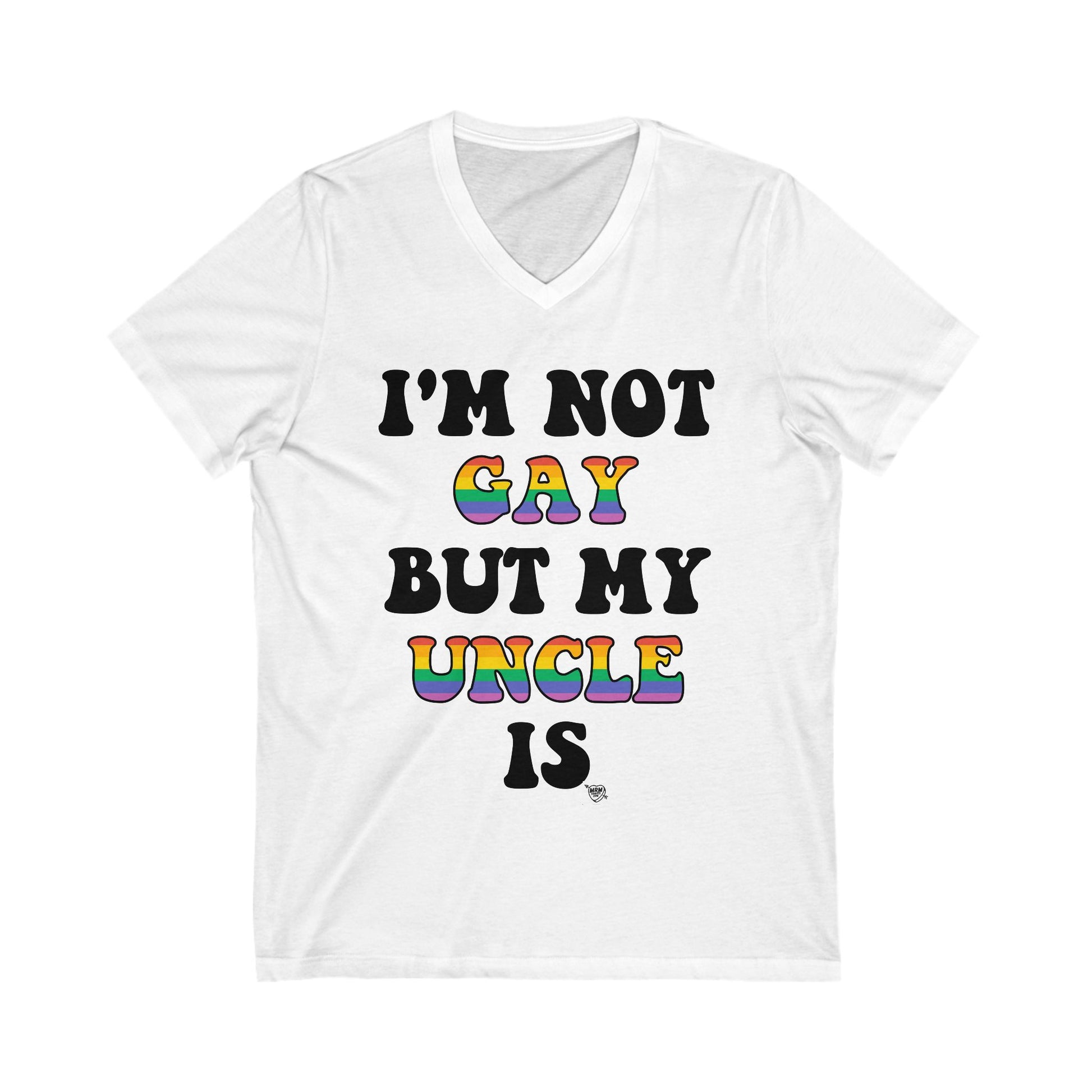 I’m not gay, but my Uncial is - V-Neck